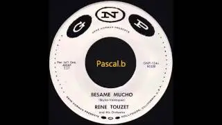 Rene Touzet - Besame mucho