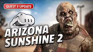 Arizona Sunshine 2 - Meta Quest 3 Update Gameplay | First Minutes [No Commentary]