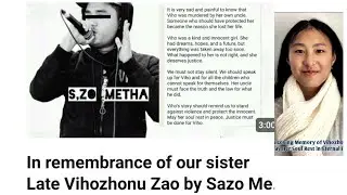 In remembrance of our sister Late Vihozhonu Zao voice of justice by Sazo Metha