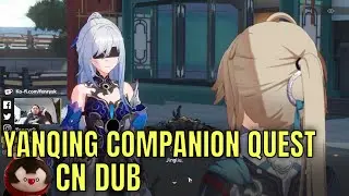 HSR Yanqing Companion Quest [CN Dub]