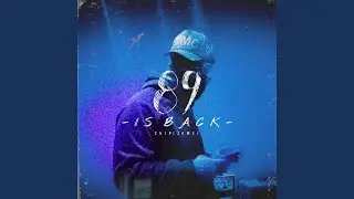 89 is back