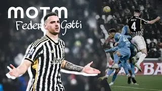 Federico Gatti MVP Performance | All Touches vs Napoli