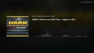 HRRN's Brisnet.com Call-in Show