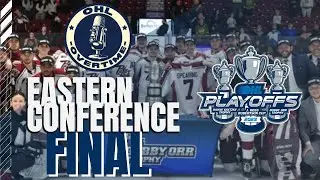 2023 OHL Eastern Conference Final - OHL Overtime