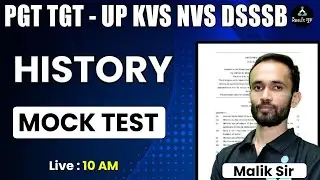 HISTORY LIVE CLASS | UP TGT PGT HISTORY | MOCK TEST | NVS KVS GS CLASS | BY MALIK SIR