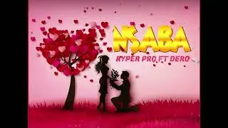 NSABA BY RYPER FT DERO