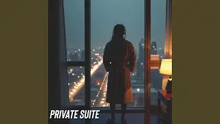 PRIVATE SUITE