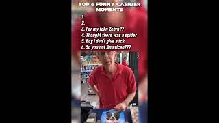 Top funniest convenience store/ cashier moments