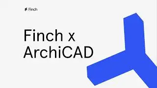 Finch x ArchiCAD