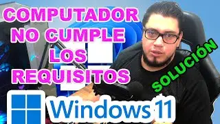 Instalar Windows11 si tu PC NO Cumple los Requisitos | 