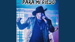 Para mi viejo