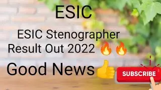 ESIC Steno Result Out 2022 // ESIC Stenographer Result 2022 #esic #stenographer #result #2022