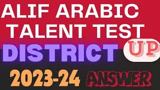 Alif Arabic talent test 2023 -24 UP district level question and answers