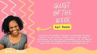 Creating A NEW Story Interview with Keli Reese from Ministry in Mothering