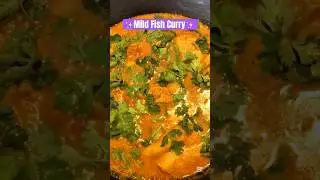 FINALE -Mild Fish Curry #shortvideo #shortsfeed  #everyone #yummy #cooking #tasty #letsgo #uae
