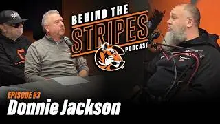 Cowley College - Behind The Stripes Podcast - Episode 3 | Guest - Donnie Jackson