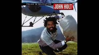 John Holt - Chanting