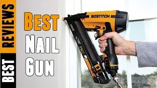 Best Nail Gun 2020