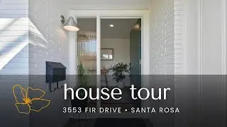 3553 Fir Drive &bull; Santa Rosa Real Estate