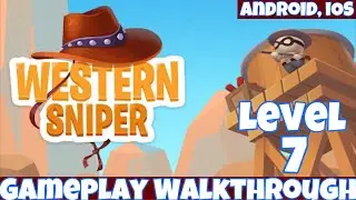 Western Sniper Wild West FPS Shooter | Gameplay Walkthrough | Level 7 #Shorts