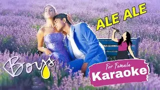 Ale Ale - Karaoke for Female | Boys | Siddharth | Genelia | A.R Rehman |