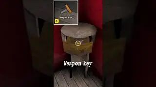 Easily Find All Weapon Key / ki Locations in Granny 2!