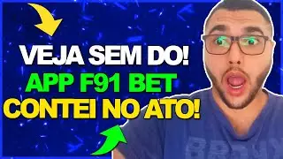 SINCERIDADE TOTAL! Testei o app F91 BET! VEJA A REALIDADE do app F91 BET! CONTEI TUDO! app F91 BET