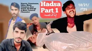 Hadsa Part 1 2025 Sindhi movie director Oshak Ali Oshak Geo Solangi #movieshort #Sindhi #geosolangi