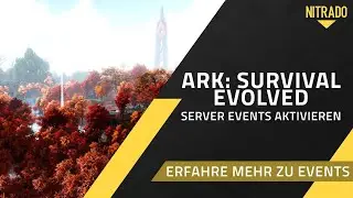 Wie aktiviere ich #ARK: Survival Evolved Events auf meinem Server? 🦖 - #Nitrado #Tutorial