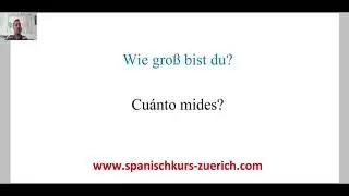 Spanisch lernen in Z&uuml;rich. ✅  Wie gro&szlig; bist du? auf Spanisch Cu&aacute;nto mides?