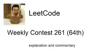 Final Stone Game IX!  Leetcode Weekly Contest 261 (64th) with commentary