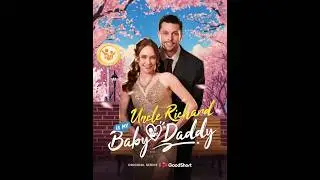 ❤️&rdquo;Uncle Richard is My Baby Daddy&rdquo; is coming soon on GoodShort APP! #goodshort #drama #shortdrama