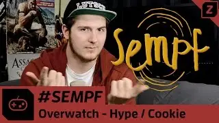 Overwatch Hype Beta - Sempf / Zocked (german)