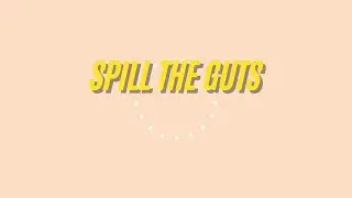 Learn English Expressions - Spill the guts - Meaning, Definition, Example and Practise