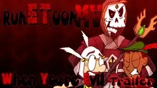 RunEToonMV: When You're Evil by Voltaire - trailer
