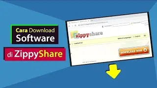 Cara Download Software di Zippyshare | Tutorial