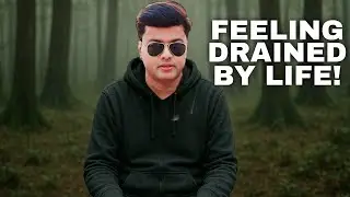 Feeling Drained by Life?  No Motivation Left? Watch This | Kiran Roy Motivation And Strategy