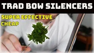 How to make SUPER EFFECTIVE bow silencers for cheap!