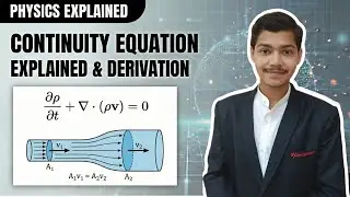 Equation of Continuity Derivation | Conservation of Charge Explained | | Engineering Physics