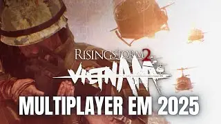 RISING STORM 2: VIETNAM em 2025 - Estado ATUAL do MULTIPLAYER