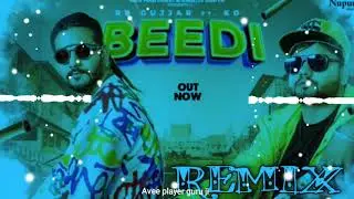 BEEDI REMIX