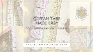 How to Apply Surah Tabs Using a Tab Guide | Qur&rsquo;an Organisation Tutorial