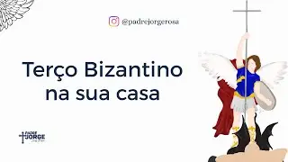 (AO VIVO) - Terço Bizantino 29/12/2025