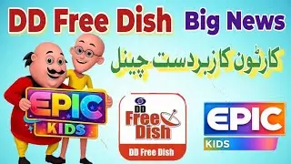Big News !DD Free Dish Add New Kids Channel