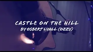 Castle On The Hill Cover (With Tabla) by Osbert Lyall (Ozzy)