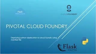 Part-4 Using manifest file to deploy in cloud foundry
