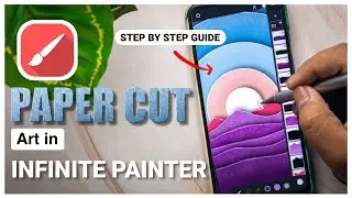 Infinite Painter Tutorial: Draw 3D Paper cut Illustration in your phone.