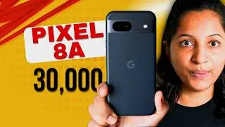 Google Pixel 8A unboxing for Rs 30,000 - *Best*