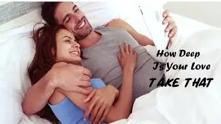 How Deep Is Your Love - Take That (tradução) HD