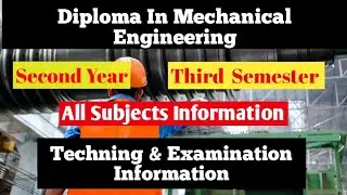 MSBTE Diploma Mechanical Engineering 2nd year Third Semester All Subjects Information|Learn Best